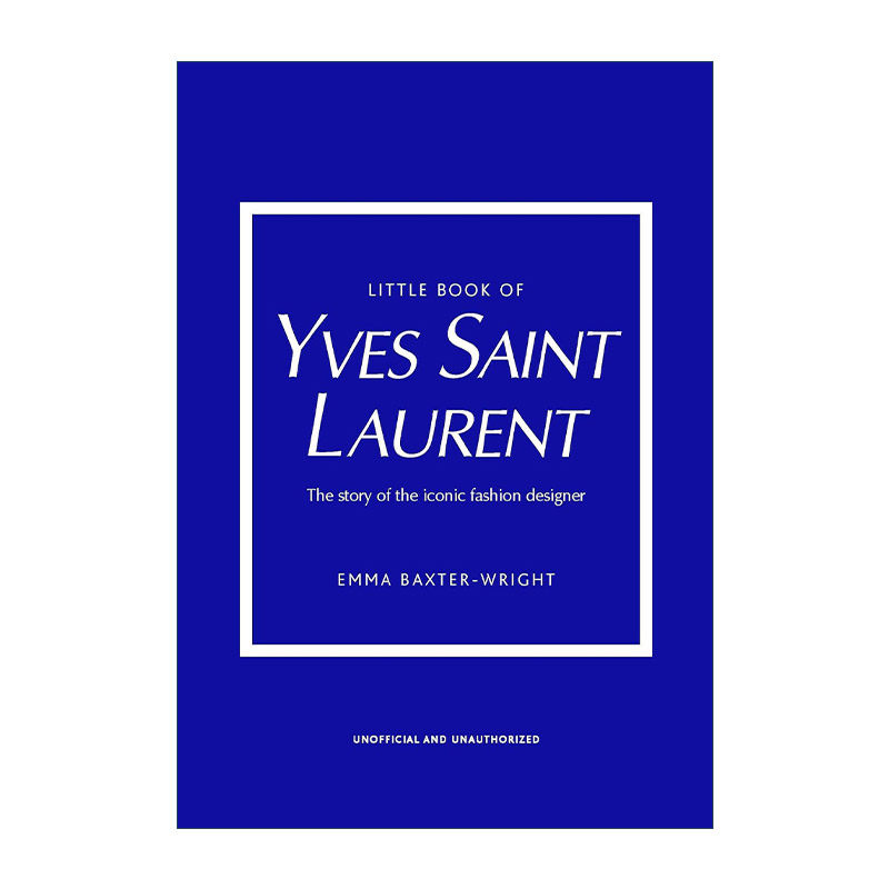 英文原版 Little Book of Yves Saint Laurent圣罗兰时尚小书 YSL标志性时装屋的故事精装英文版进口英语原版书籍