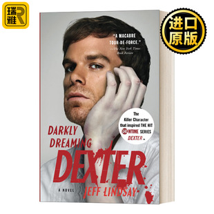 Darkly Dreaming Dexter Jeff Lindsay· Dexter Book
