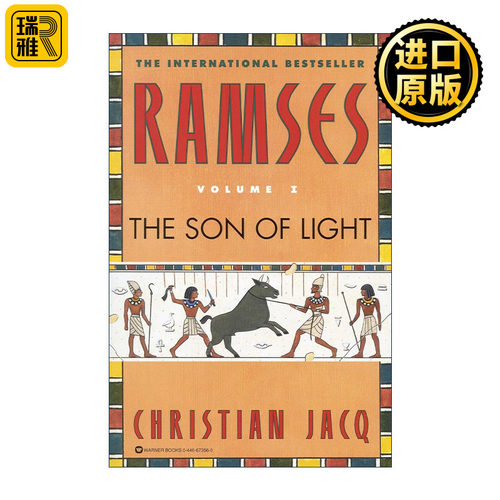Ramses Volume I 光明之子 拉美西斯五部曲之一 克里斯蒂安·贾克