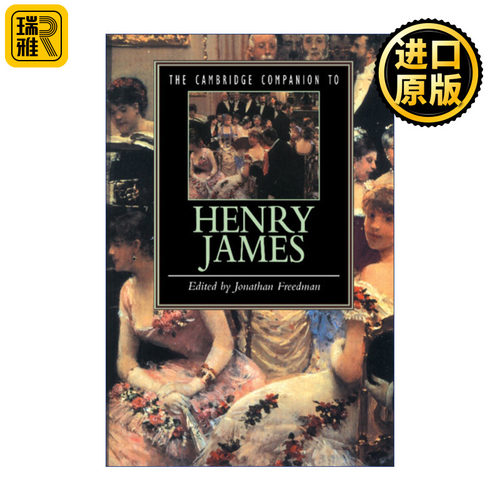 The Cambridge Companion to Henry James 剑桥文学指南 亨利·詹姆斯