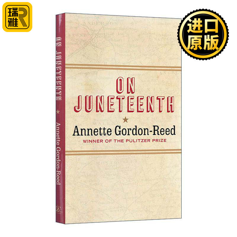 英文原版 On Juneteenth 美国六月节 黑奴解放日历史 普利策奖得主 哈佛大学教授Annette Gordon-Reed 精装 进口英语原版书籍