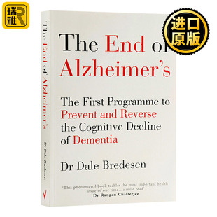 终结阿尔茨海默病 End of Alzheimers 英文原版 治疗老年痴呆症书籍 预防和逆转认知衰退 医学研究 Dale Bredesen 戴尔布雷德森