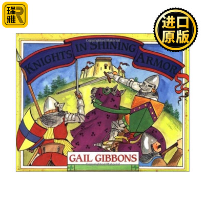 英文原版 Knights in Shining Armor 闪亮盔甲的骑士 盖尔吉本斯 中世纪骑士文化科普绘本 Gail Gibbons