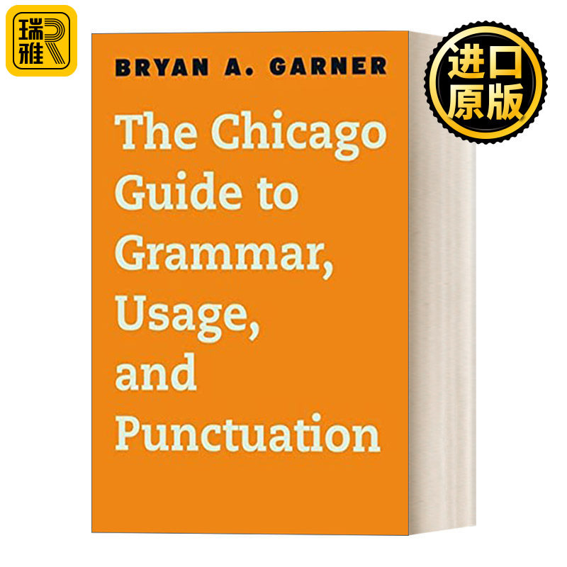The Chicago Guide to Grammar, Usage, and Punctuation 芝加哥写作指南系列：芝加哥大学英语语法、用法和标点符号指南 精装