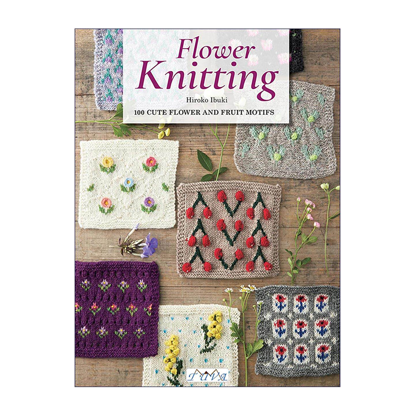 英文原版 Flower Knitting 100 Cute Flower and Fruit Motifs 日本伊吹浩子 花卉水果提花棒针图解 毛衣包包披肩编织教程