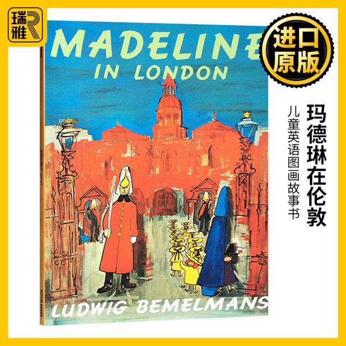 玛德琳在伦敦 英文原版绘本 Madeline in London 永远的玛德琳系列 凯迪克大奖作品 儿童英语图画故事书 全英文版原著英语书籍