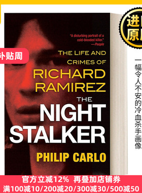 The Night Stalker 暗夜追踪者 Richard Ramirez犯罪纪实 Philip Carlo