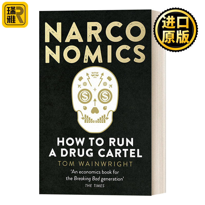 Narconomics 黑金世界 : 破解贩毒集团的运营术