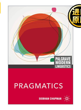Pragmatics 语用学 Siobhan Chapman