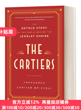 英文原版 The Cartiers 卡地亚家族 珠宝帝国背后不为人知的家族故事 英文版 Francesca Cartier Brickell 进口英语原版书籍