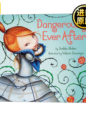 Dangerously Ever After - Valeria Docampo Dashka Slater儿童绘本