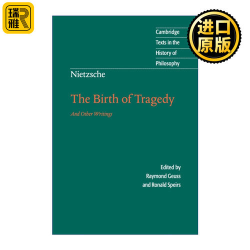 Nietzsche: The Birth of Tragedy and Other Writings 尼采 悲剧的诞生和其他著作 剑桥哲学史文本系列 英文原版