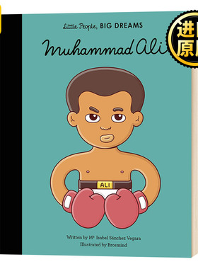 小男孩大梦想 拳王阿里 英文原版 Little People Big Dreams Muhammad Ali 穆罕默德阿里Maria Isabel Sanchez Vegara进口英语书籍