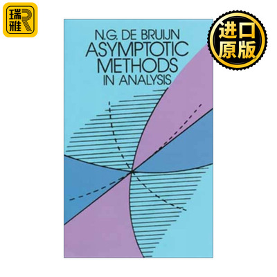 Asymptotic Methods in Analysis 分析中的渐近方法 N. G. de Bruijn