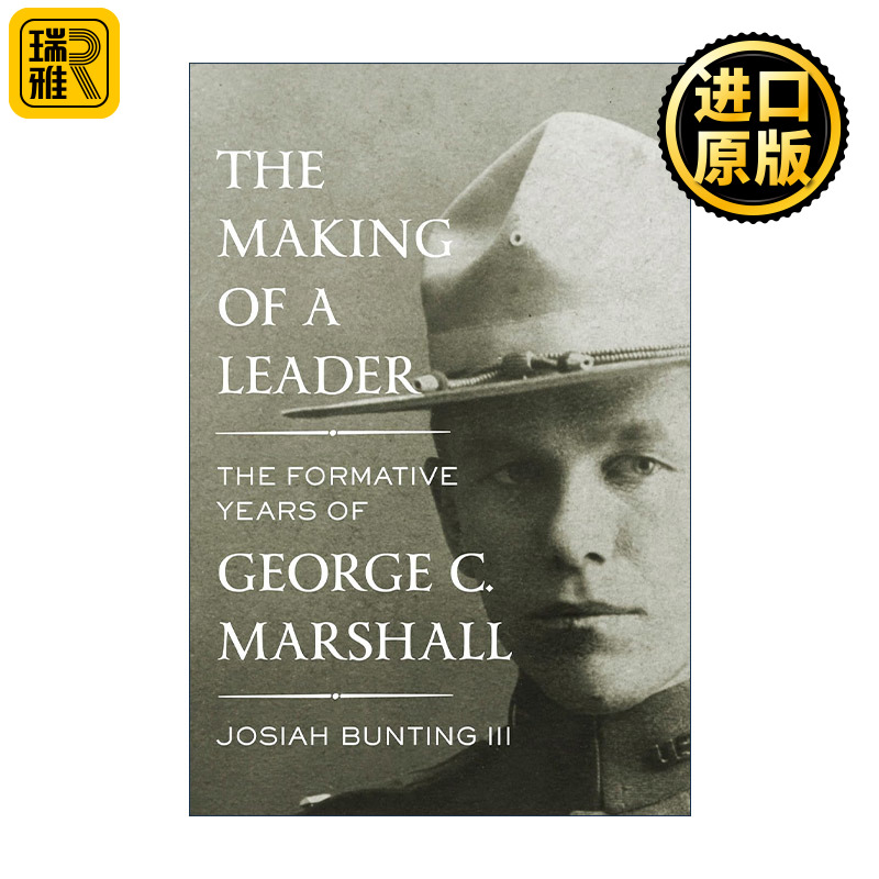 The Making of a Leader Josiah Bunting III