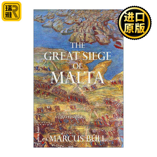 英文原版 The Great Siege of Malta 马耳他大围攻 精装 Marcus Bull 英文版 进口英语原版书籍