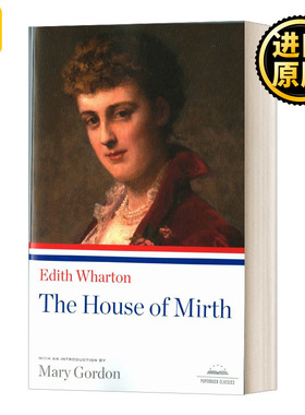 Edith Wharton: House of Mirth 伊迪丝华顿:欢乐之家（美国图书馆） 英文原版