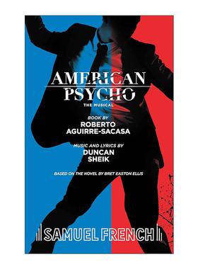 英文原版 American Psycho 美国精神病 B·E·埃利斯同名小说改编音乐剧 Roberto Aguirre-Sacasa 英文版 进口英语原版书籍