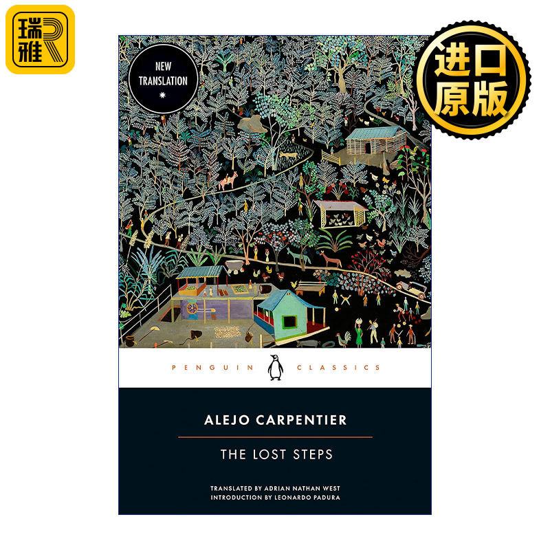 The Lost Steps 消失的足迹 人间王国作者 文学爆炸先驱Alejo Carpentier