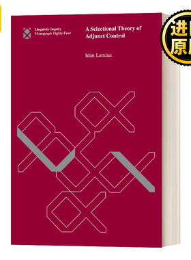 A Selectional Theory of Adjunct Control 附加控制的选择理论 英文原版