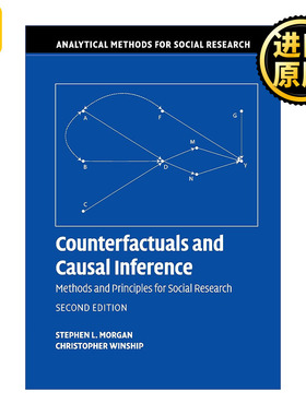 英文原版 Counterfactuals and Causal Inference 反事实与因果推断 史蒂芬·L·摩根 剑桥大学社科方法论系列