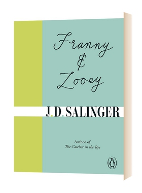 弗兰妮与祖伊 英文原版 Franny and Zooey塞林格 经典文学名著 九故事麦田里的守望者The Catcher in the Rye作者正版进口英语书籍