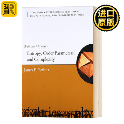 统计力学：熵，规则参数和复杂性指征 英文原版 Statistical Mechanics  英文版 James P. Sethna 全英文版进口原版英语书籍