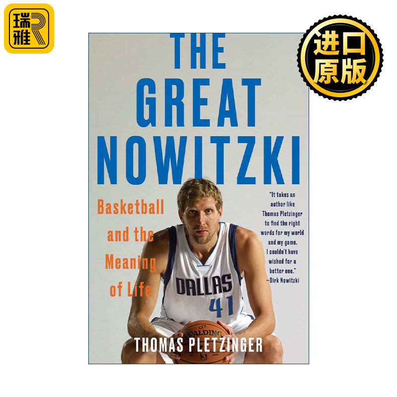 英文原版 The Great Nowitzki 德克·诺维茨基传 篮球与人生的意义 NBA 达拉斯独行侠队 Thomas Pletzinger 进口英语原版书籍