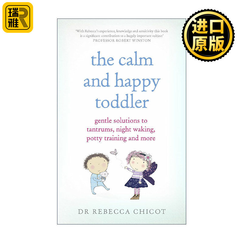 The Calm and Happy Toddler 平静快乐的小朋友 解决孩子发脾气夜里哭闹等行为问题的办法 育儿指南