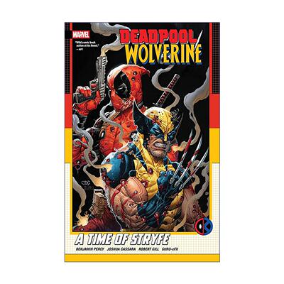 英文原版 Deadpool/Wolverine: A Time of Stryfe 死侍 金刚狼 纷争时代 漫威漫画合集 英文版 进口英语原版书籍