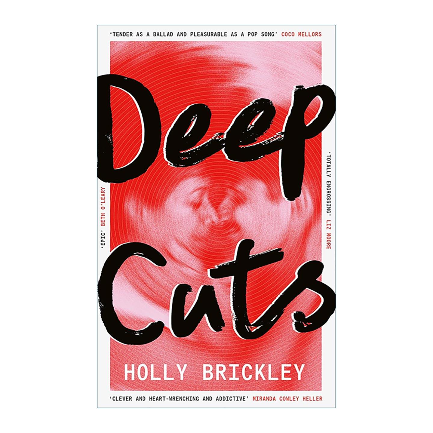 英文原版 Deep Cuts 深刻裂痕 Holly Brickley 音乐题材爱情浪漫小说 英文版 进口英语原版书籍