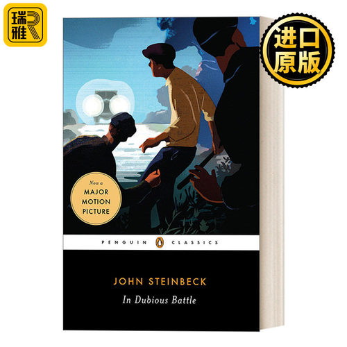 In Dubious Battle (Penguin Classics) 胜负未决的战斗 诺贝尔文学奖得主John Steinbeck约翰·斯坦贝克 企鹅经典