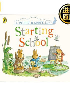 Peter Rabbit Tales: Starting School 彼得兔的故事 第一天上学 纸板书 英文原版