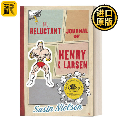 The Reluctant Journal of Henry K. Larsen 懒生亨利的懒生日记 儿童心理成长小说 加拿大总督文学奖 Susin Nielsen