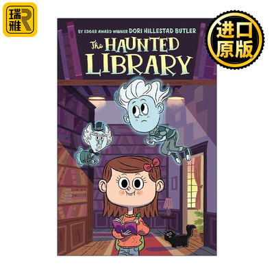 The Haunted Library 01 闹鬼的图书馆系列1 儿童章节桥梁故事书 苏斯博士奖得主Dori Butler