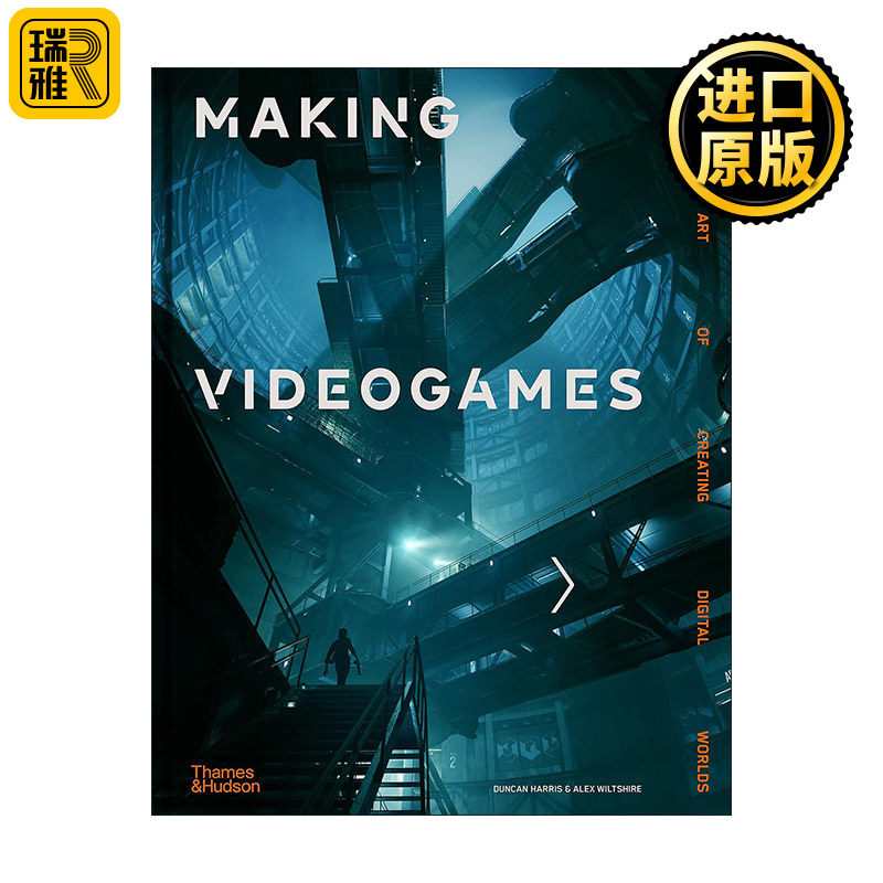 Making Videogames 电子游戏制作 创造数字世界艺术 精装