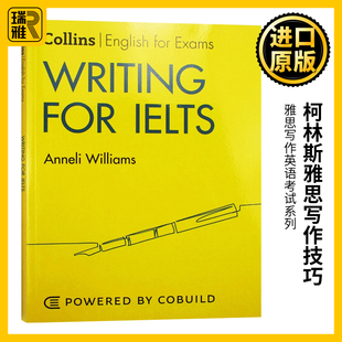 Writing Collins 柯林斯雅思寫作技巧 Exams English for IELTS 英文原版 雅思寫作英語考試系列自學(xué)輔導(dǎo)學(xué)習(xí)工具書 英語書籍