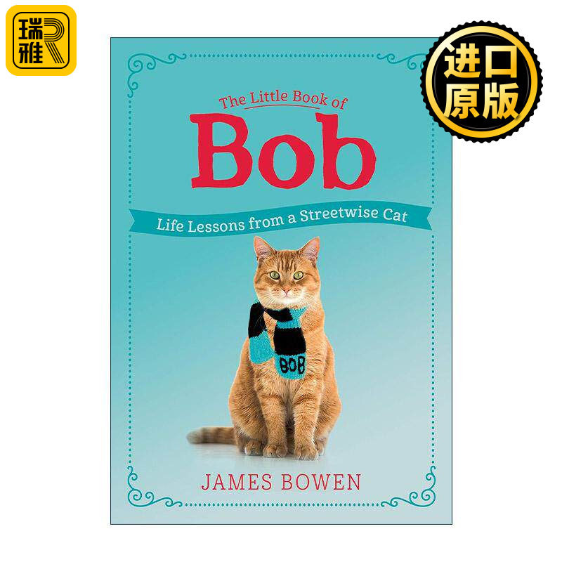 英文原版 The Little Book of Bob 鲍勃的小书 流浪猫的生活启示 英文版 进口英语原版书籍