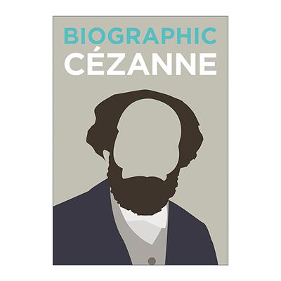 英文原版 Biographic Cezanne 塞尚 法国后印象主义画家 信息图表式精装名人传记 英文版 进口英语原版书籍