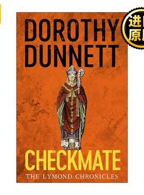 英文原版 Checkmate 终局 莱蒙德编年史6 苏格兰小说家多萝西·邓尼特畅销历史系列 英文版 进口英语原版书籍