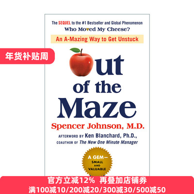 Out of the Maze 谁动了我的奶酪2 走出迷宫 一个走出困境的绝妙方法 Spencer Johnson 精装