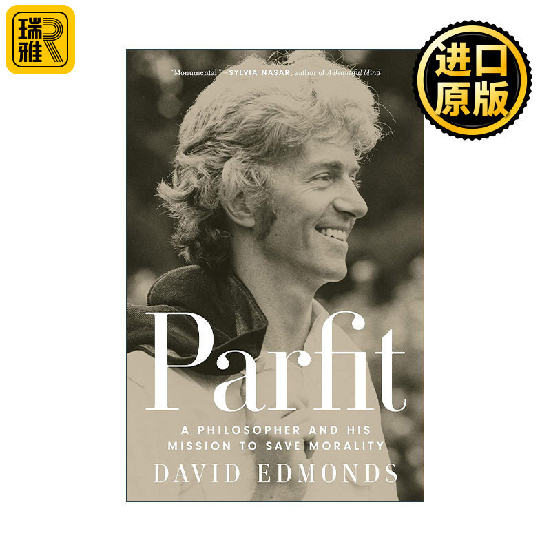 Parfit 德里克·帕菲特 一位哲学家及其拯救道德的使命 传记 精装 你会杀死那个胖子吗作者David Edmonds
