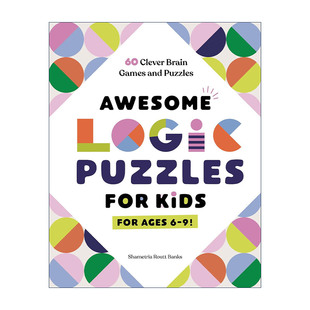 英文原版 Awesome Logic Puzzles for Kids 适合孩子的逻辑谜题集 提高批判性思维 儿童大脑游戏 英文版 进口英语原版书籍