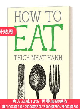 英文原版 How to Eat 如何进食 Thich Nhat Hanh 英文版 Mindfulness Essentials 进口英语原版书籍