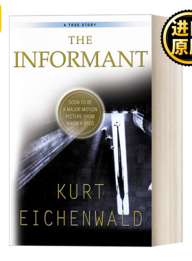 The Informant: A True Story 告密者 真实白领犯罪故事 Kurt Eichenwald