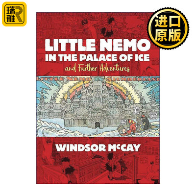 英文原版 Little Nemo in the Palace of Ice and Further Adventures 冰雪宫殿里的小尼莫及后续历险记 漫画 Winsor McCay