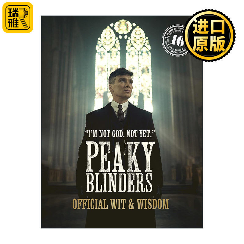 英文原版 Peaky Blinders Official Wit & Wisdom 'I'm not God. Not yet.' 浴血黑帮 官方智慧 经典台词剧照集 进口英语原版书籍