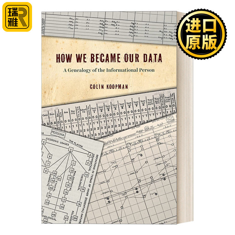 How We Became Our Data 我们如何成为我们的数据 信息人的谱系 Colin Koopman 芝加哥大学