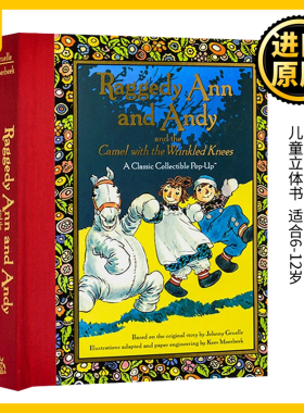 布娃娃安和安迪 立体书 Raggedy Ann and Andy and the Camel with the Wrinkled Knees 英文原版 亲子互动 睡前英语故事书