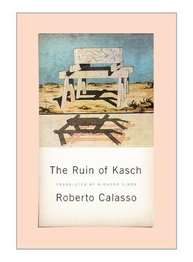 英文原版 The Ruin of Kasch 卡什的毁灭 罗伯托·卡拉索 英文版 进口英语原版书籍